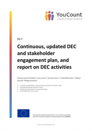Continuous, updated DEC and stakeholder engagement plan, and report on DEC activities
